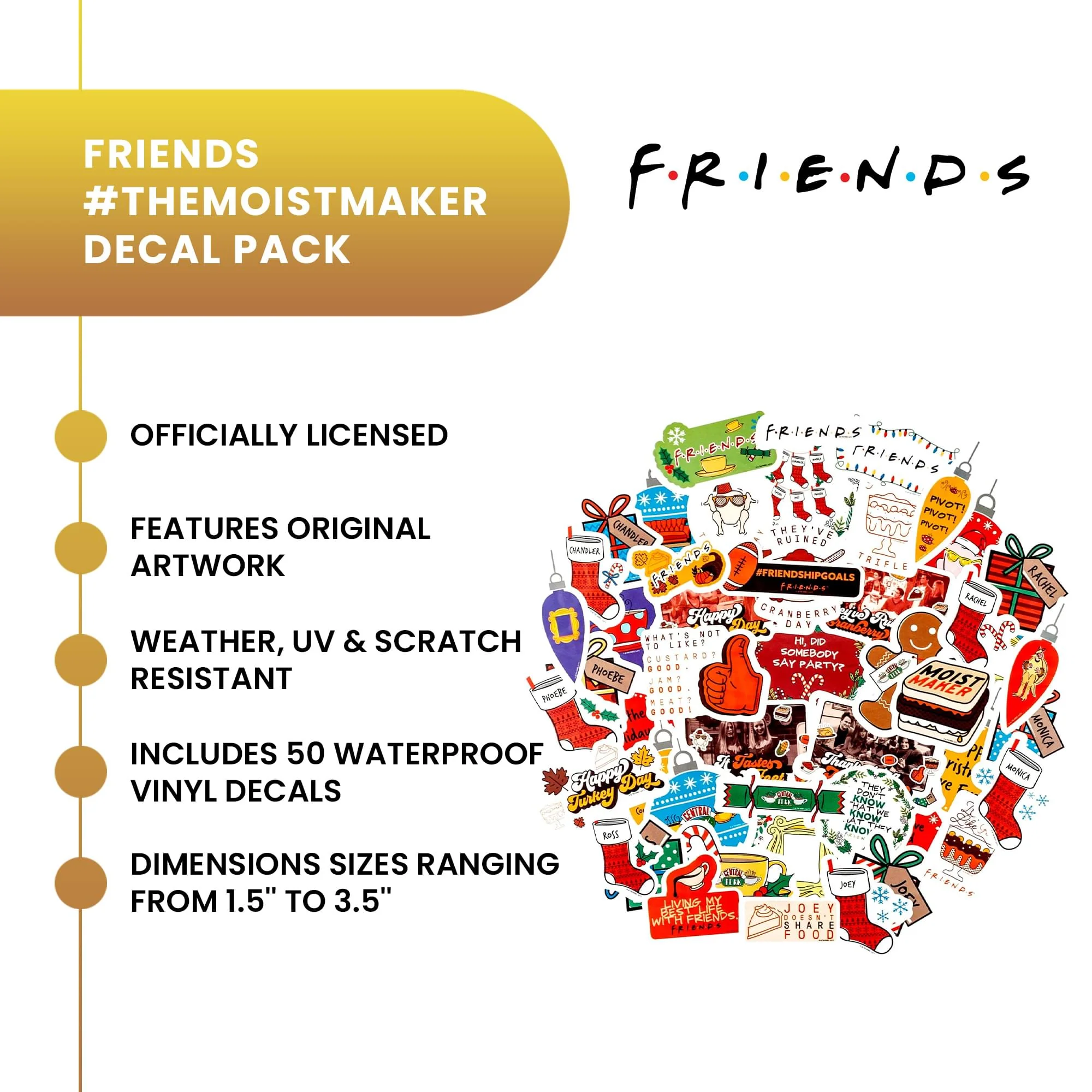 Friends #THEMOISTMAKER Vinyl Decal 50-Pack - Image 9